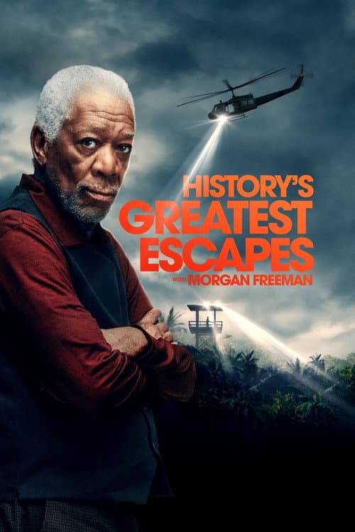 History's Greatest Escapes with Morgan Freeman Season 2 poster
