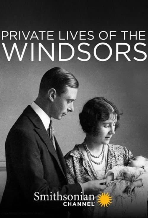 Private Lives of the Windsors Season 1 poster