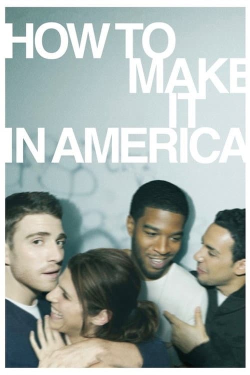 How to Make It in America Season 1 poster
