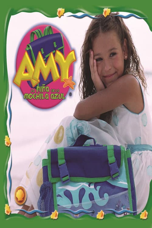 Amy, la niña de la mochila azul Season 1 poster