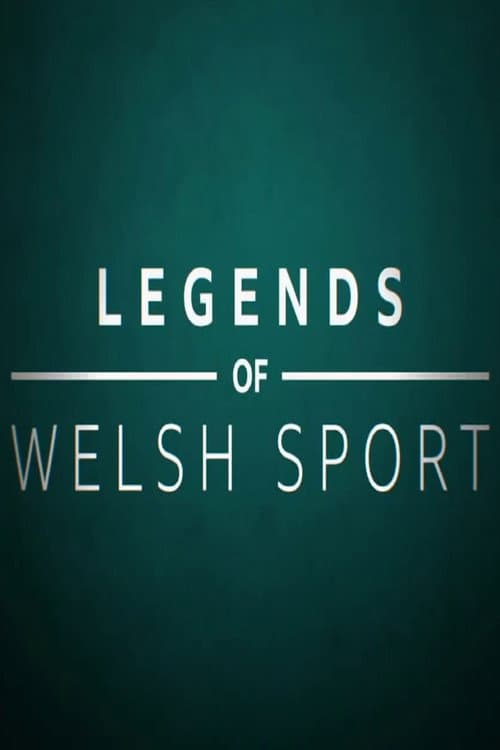 Legends of Welsh Sport Series 1 poster