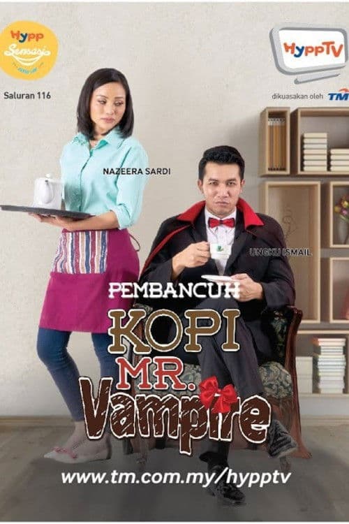 Pembancuh Kopi Mr Vampire Season 1 poster