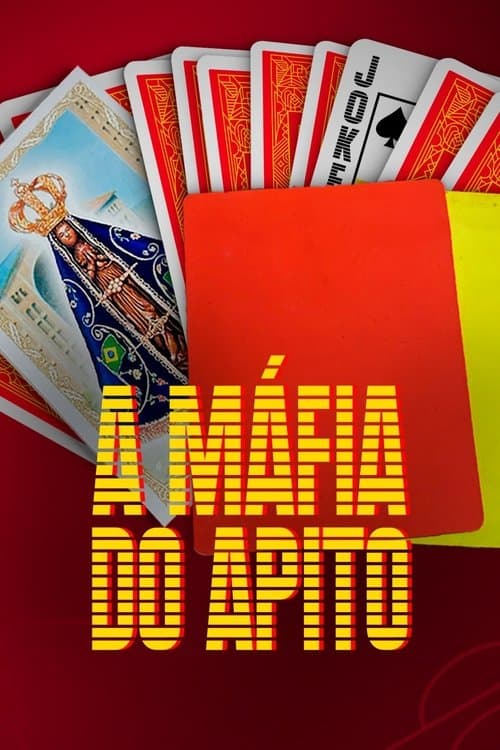 A Máfia do Apito Season 1 poster
