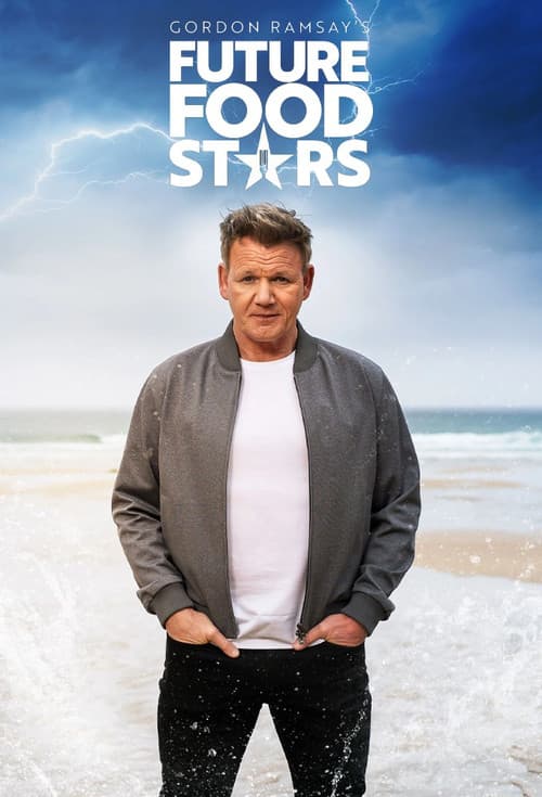 Gordon Ramsay's Future Food Stars Season 1 poster