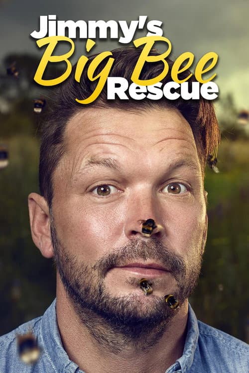 Jimmy's Big Bee Rescue Season 1 poster
