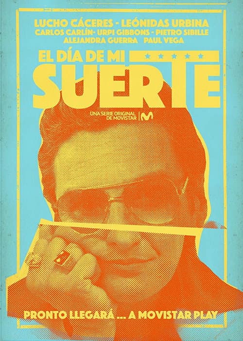 El día de mi suerte Season 1 poster