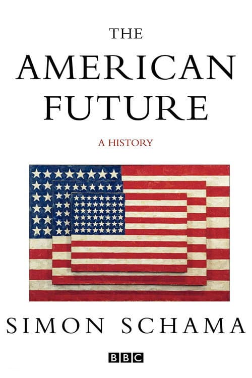 The American Future: A History Season 1 poster
