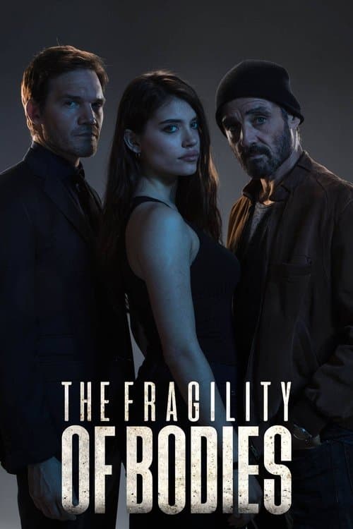The Fragility of Bodies Season 1 poster
