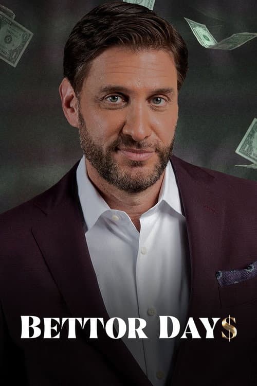 Bettor Days Season 2 poster