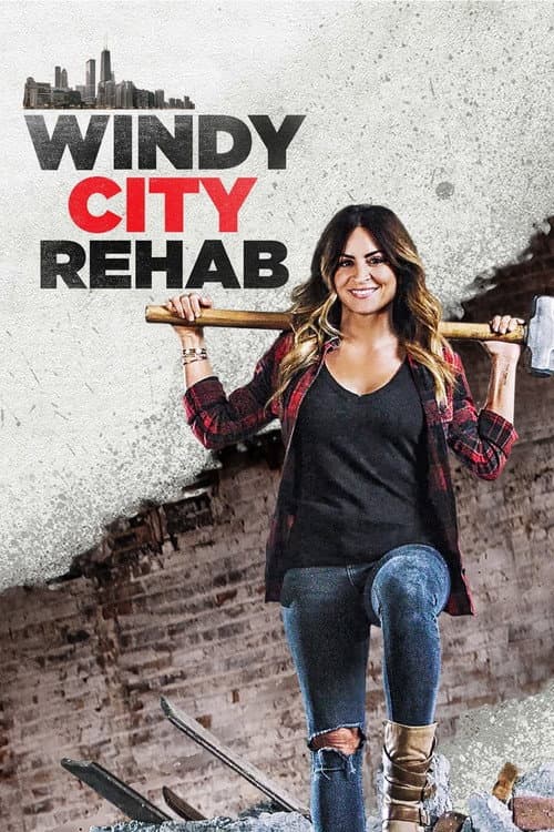 Windy City Rehab Season 1 poster