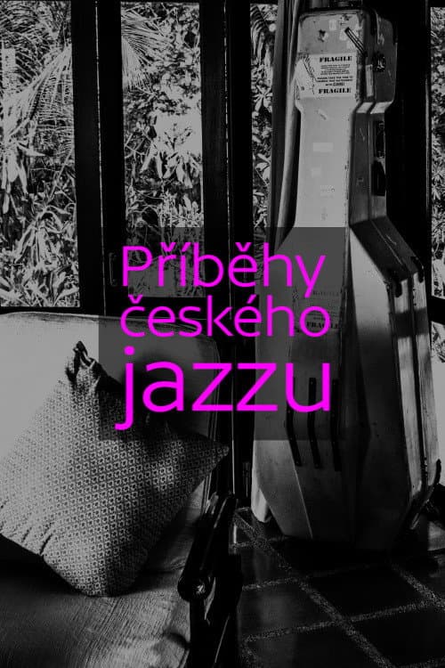 Příběhy českého jazzu Season 1 poster