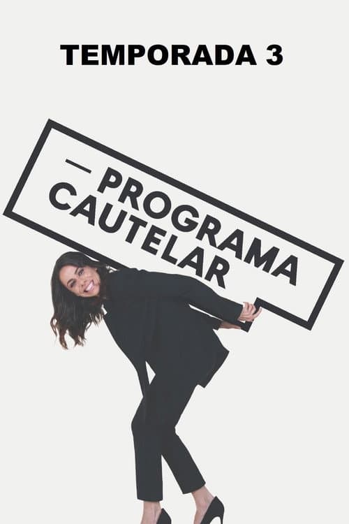 Programa Cautelar Season 3 poster