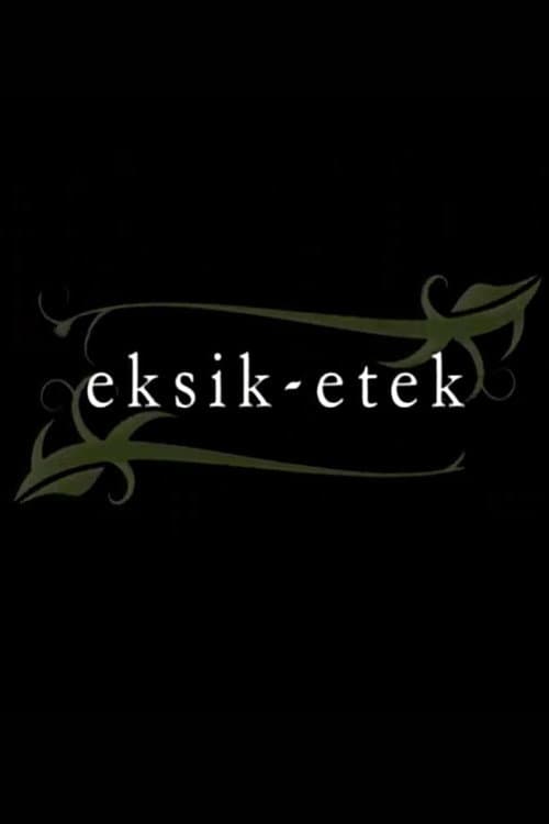 Eksik Etek Season 1 poster
