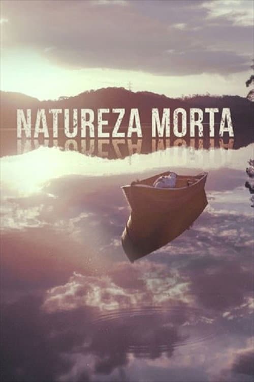 Natureza Morta Season 1 poster