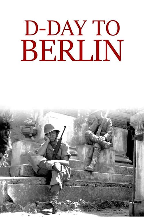 D-Day to Berlin Season 1 poster
