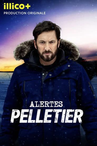Alertes: Pelletier Season 1 poster