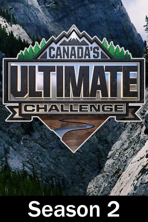 Canada's Ultimate Challenge Season 2 poster