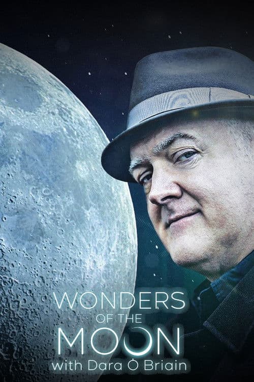 Wonders of the Moon with Dara Ó Briain Series 1 poster