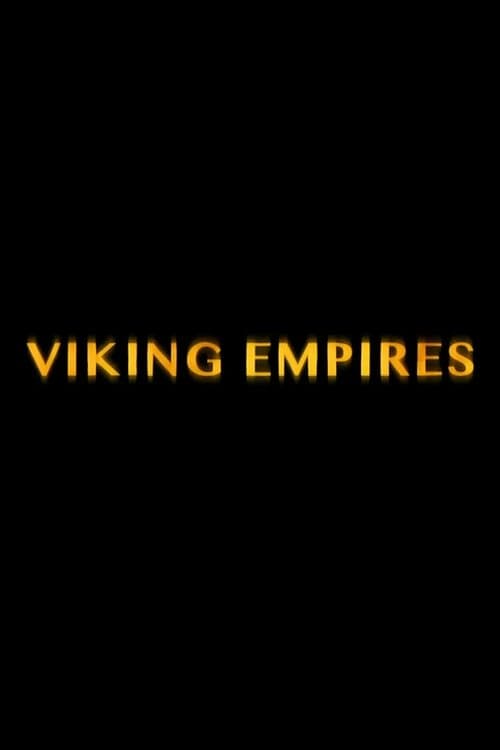 Viking Empires Season 1 poster