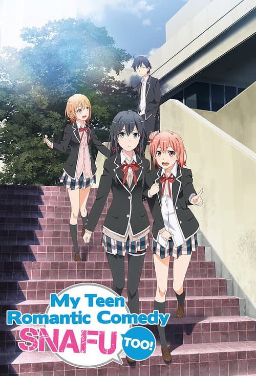 My Teen Romantic Comedy SNAFU TOO! poster