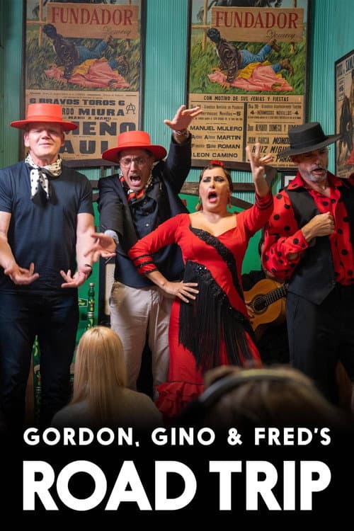 Gordon, Gino and Fred's Road Trip Viva España! poster