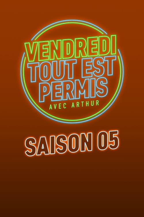 Vendredi, tout est permis Season 5 poster