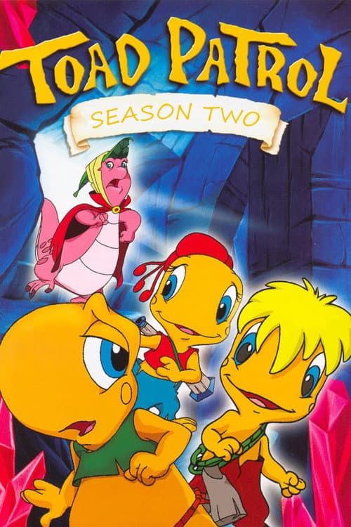 Toad Patrol Season 2 poster