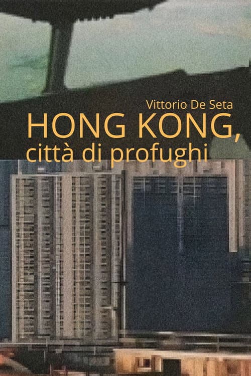 Hong Kong, città di profughi Season 1 poster