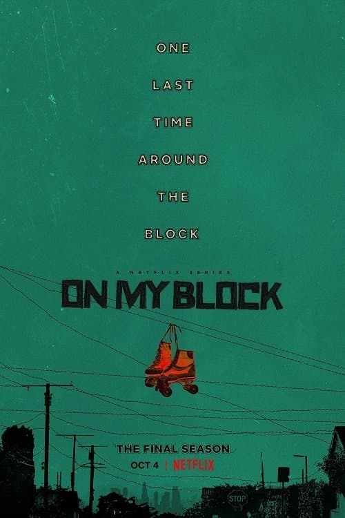 On My Block Season 4 poster