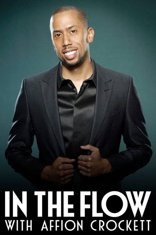 In the Flow with Affion Crockett Season 1 poster
