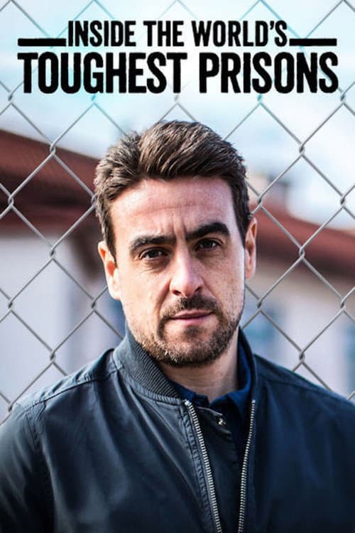 Inside the World's Toughest Prisons Season 1 poster