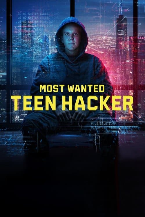 Most Wanted: Teen Hacker Miniseries poster