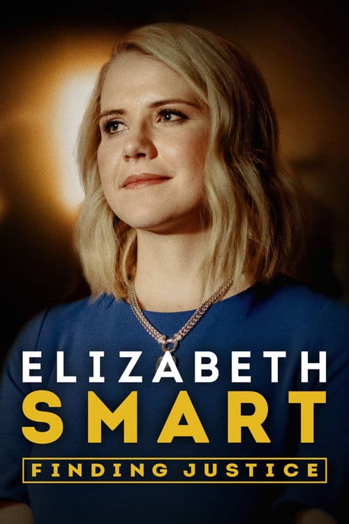 Elizabeth Smart: Finding Justice Season 1 poster