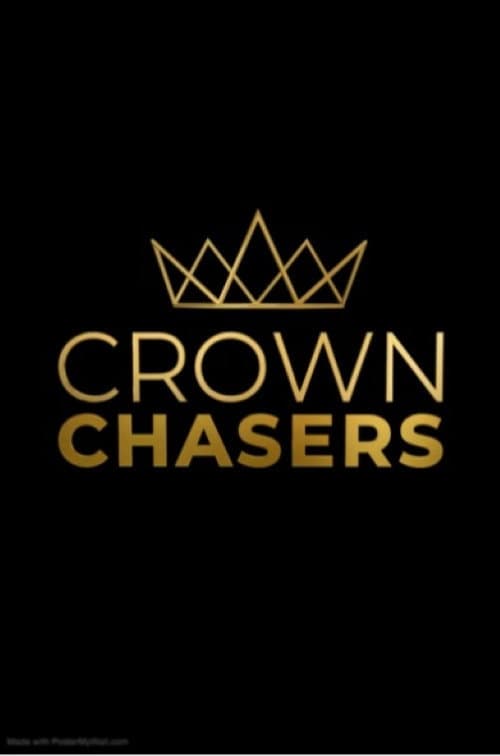 Crown Chasers Season 2 poster