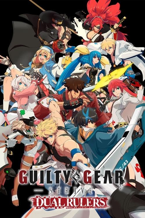 GUILTY GEAR STRIVE: DUAL RULERS Season 1 poster