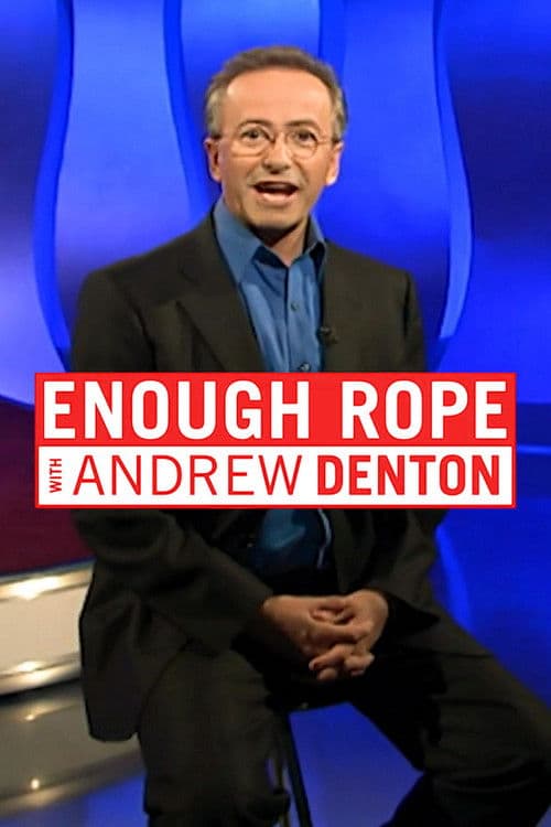 Enough Rope With Andrew Denton Enough rope season 2 poster
