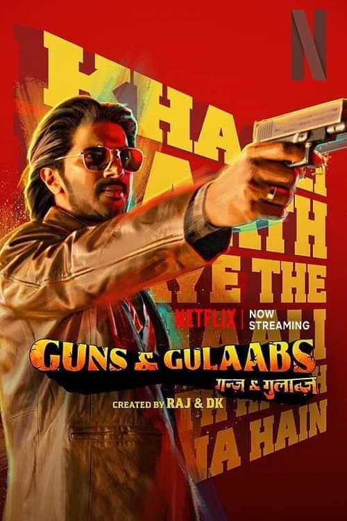 Guns & Gulaabs Season 1 poster