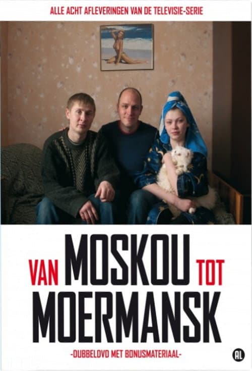 From Moscow To Murmansk Season 1 poster