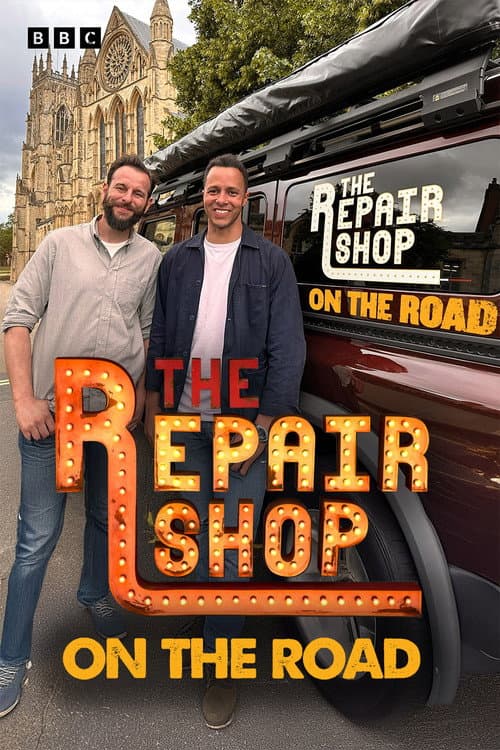 The Repair Shop on the Road Series 2 poster