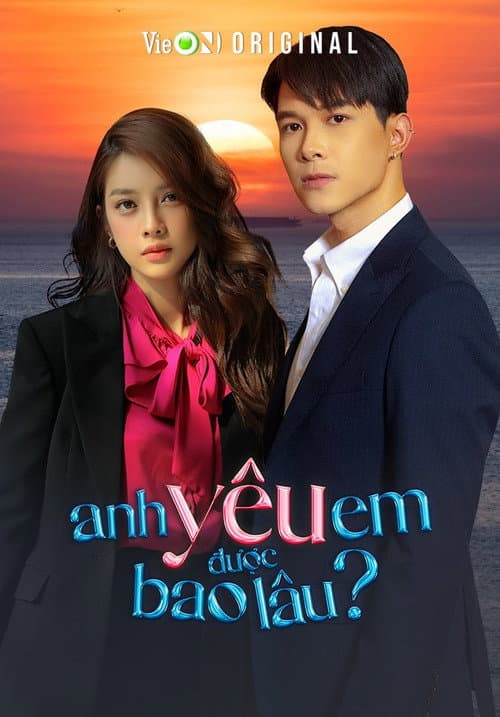 Anh Yêu Em Được Bao Lâu? Season 1 poster