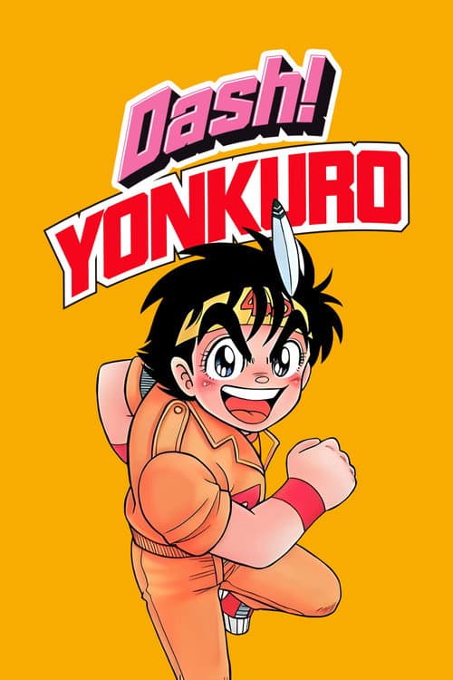 Dash! Yonkuro Season 1 poster