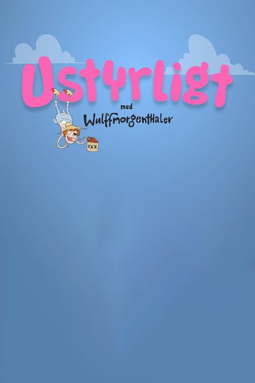Ustyrligt Season 1 poster