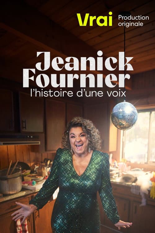 Jeanick Fournier: l'histoire d'une voix Season 1 poster