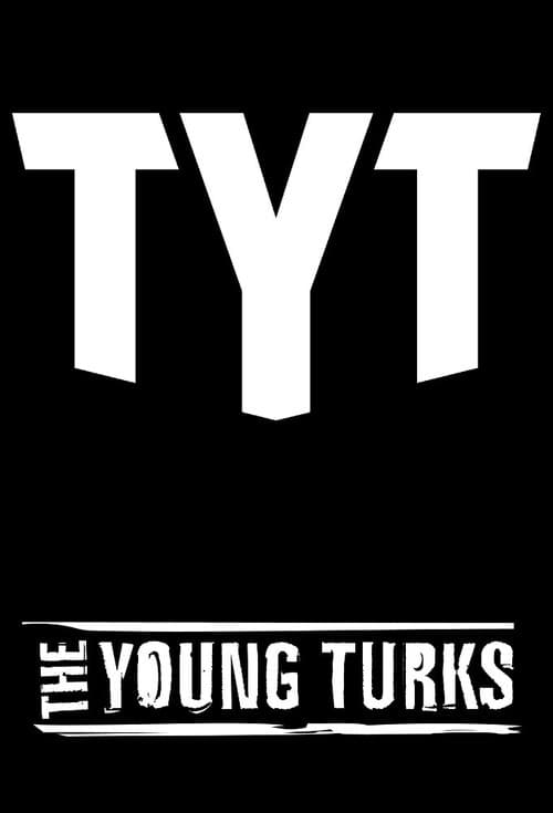 The Young Turks 2021 poster