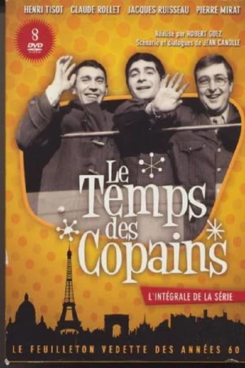 Le Temps des copains Season 1 poster