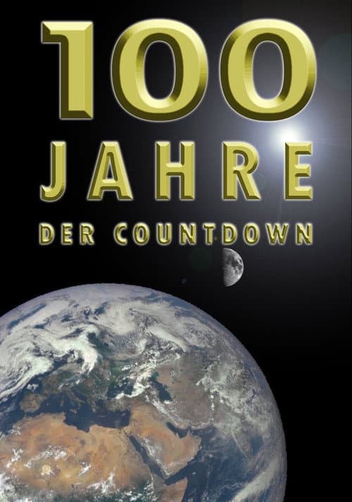 100 Jahre - Der Countdown Season 2 poster