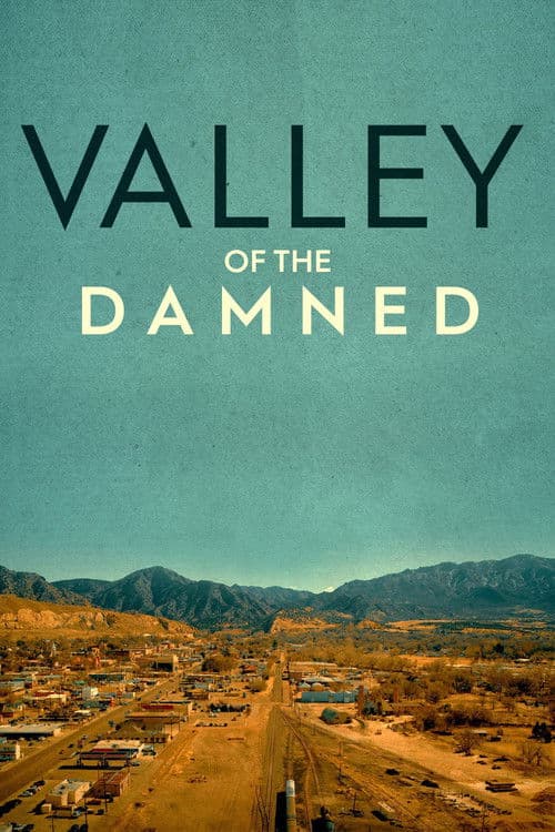 Valley of the Damned Season 1 poster