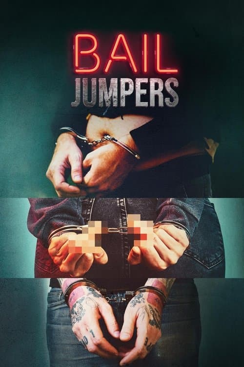 Bail Jumpers Season 1 poster