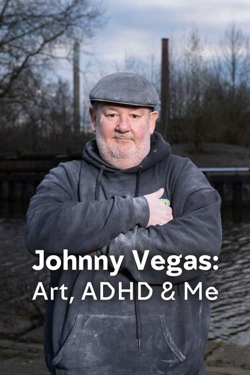 Johnny Vegas: Art, ADHD & Me Season 1 poster
