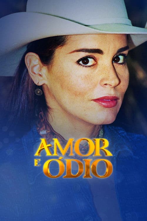 Amor e Ódio Season 1 poster